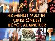 Belgelerle Hz.Mehdi (as)'�n ��k���  �ncesi B�y�k A